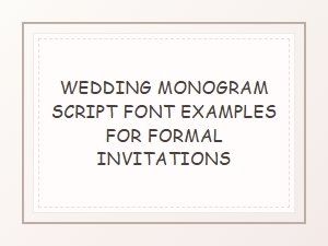 Classic Monogram Script Fonts for Formal Wedding Invitations